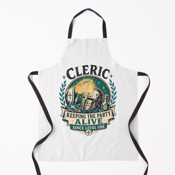 Item preview, Cleric Keeping The Party Alive Since Level One Healer Art designed and sold by Fenay Designs.