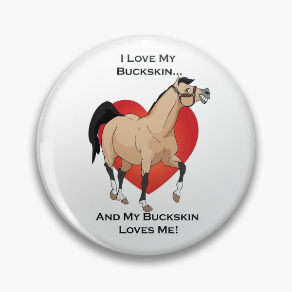Item preview, I Love my Buckskin designed and sold by Sketchy Pony.