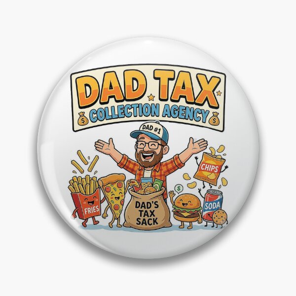 Item preview, Dad Tax Collection Agency Funny Father's Day Design designed and sold by Ponsak.