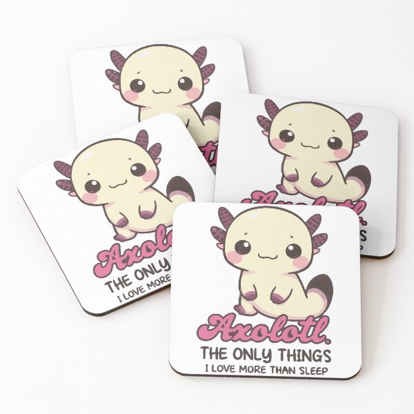 Item preview, Axolotl The Only Thing I Love More Than Sleep designed and sold by Arties4Bread⭐⭐⭐⭐⭐.