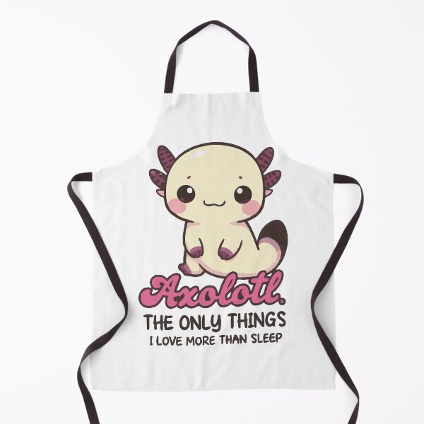 Item preview, Axolotl The Only Thing I Love More Than Sleep designed and sold by Arties4Bread⭐⭐⭐⭐⭐.