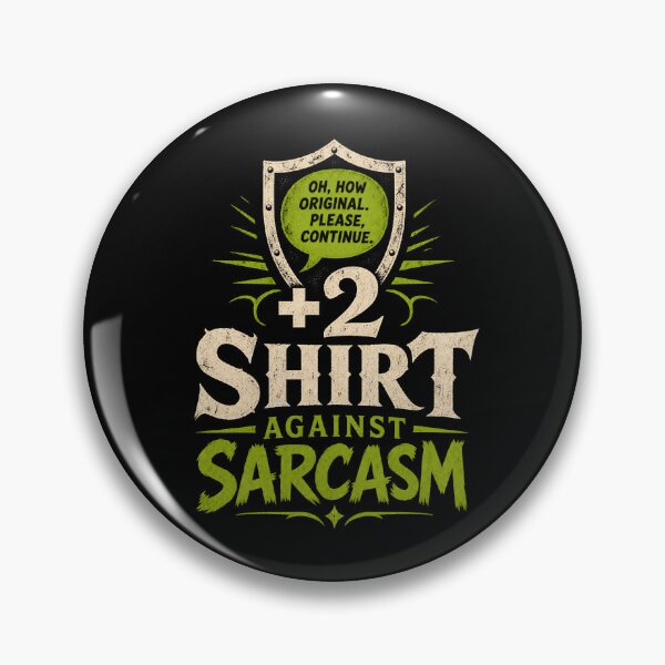 Item preview, Plus Two Shirt Against Sarcasm Funny Fantasy Shield Graphic designed and sold by Fenay Designs.