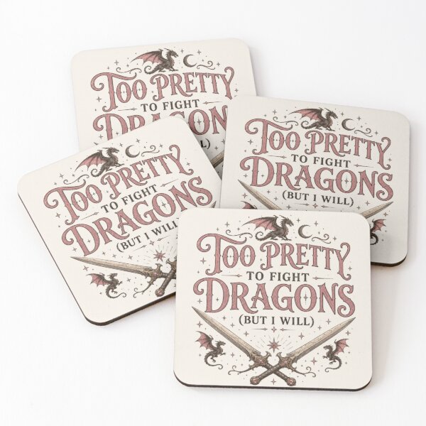 Item preview, Too Pretty To Fight Dragons (But I Will) Fantasy Gothic Design designed and sold by Moonwoven Studio.