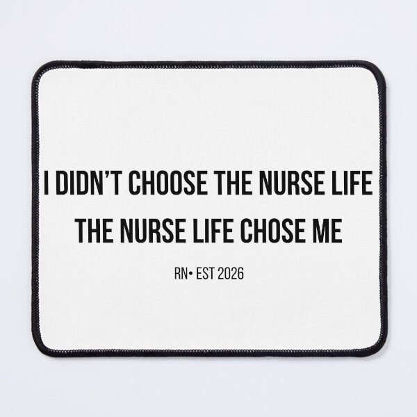 Item preview, I Didn’t Choose The Nurse Life The Nurse Life Chose Me Funny Nurse Gift designed and sold by NurseNationCo.