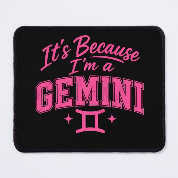 Item preview, Its Because Im A Gemini Funny Zodiac Sign Pink Gemini T Shirt designed and sold by Zbixu.