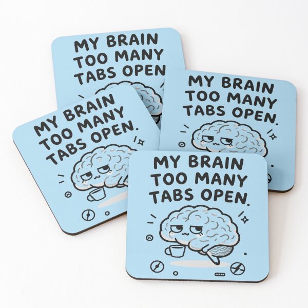 Item preview, My Brain Has Too Many Tabs Open - Funny ADHD Programmer Developer Shirt designed and sold by Design_Your_Day.