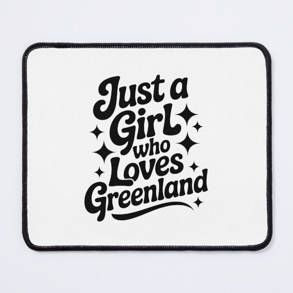 Item preview, Just a Girl Who Loves Greenland designed and sold by jkrphoto.