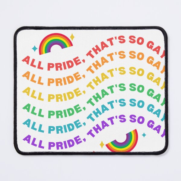 Item preview, All pride, this's So Gay . designed and sold by Anime-Clothes1.