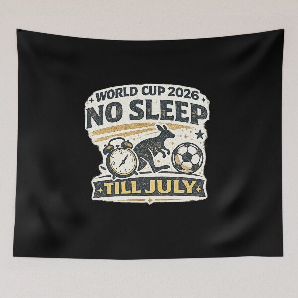 Item preview, No Sleep Till July World Cup 2026 Australia Soccer Fan Shirt designed and sold by ArthUpscale.
