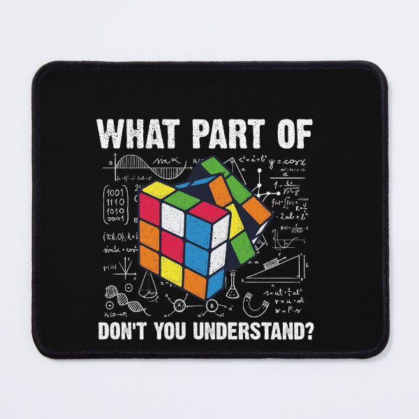 Item preview, What Part Of Don't You Understand? Rubik's Cube Puzzle Logic Cuber designed and sold by PopStars1993.