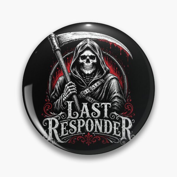 Item preview, Last Responder Grim Reaper Dark Humor designed and sold by Victor Shadehorn.