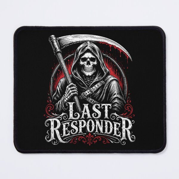 Item preview, Last Responder Grim Reaper Dark Humor designed and sold by Victor Shadehorn.