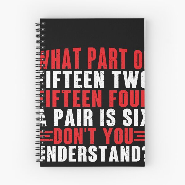 Item preview, What Part Of Fifteen Two Fifteen Four A Pair Is Six Don't You Understand American Football Score Fan designed and sold by PopStars1993.