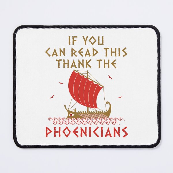 Item preview, If You Can Read This Thank the Phoenicians designed and sold by jaygo.