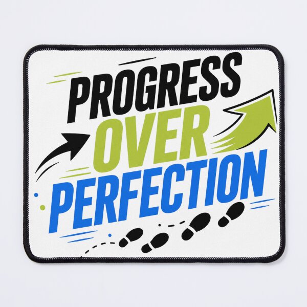 Item preview, Progress Over Perfection Mindset designed and sold by the-dovlat.