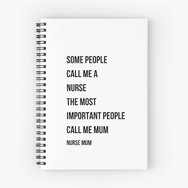 Item preview, Some People Call Me A Nurse The Most Important Call Me Mum Nurse Mum Gift designed and sold by NurseNationCo.