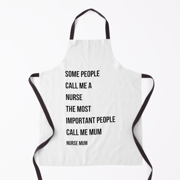 Item preview, Some People Call Me A Nurse The Most Important Call Me Mum Nurse Mum Gift designed and sold by NurseNationCo.