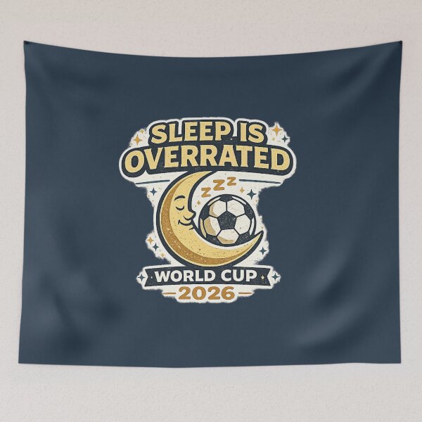 Item preview, Sleep Is Overrated World Cup 2026 Funny Soccer Fan Shirt designed and sold by ArthUpscale.