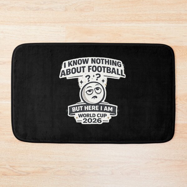 Item preview, I Know Nothing About Football But Here I Am World Cup 2026 Funny Fan T-Shirt designed and sold by ArthUpscale.