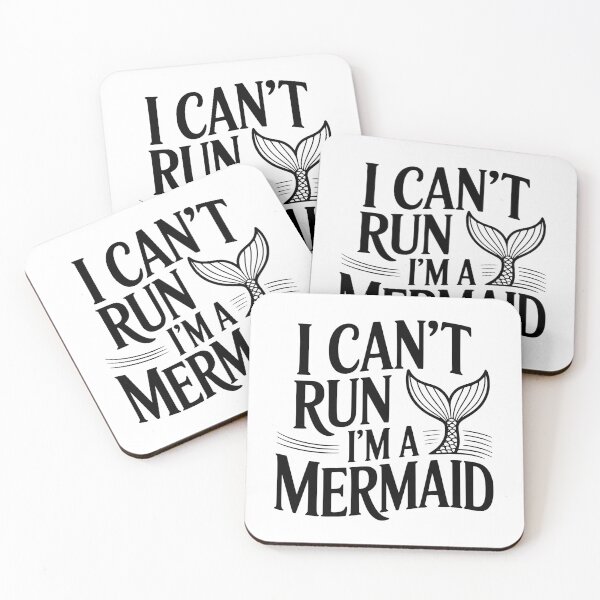 Item preview, I Can't Run I'm A Mermaid designed and sold by Frank Ring.