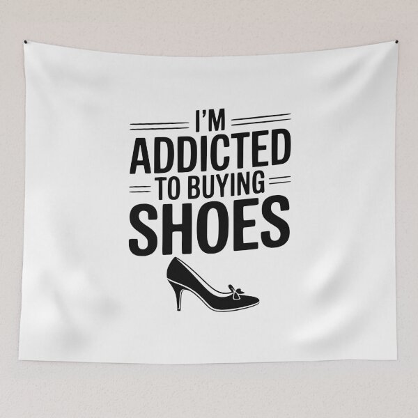 Item preview, I'm Addicted To Buying Shoes designed and sold by Frank Ring.
