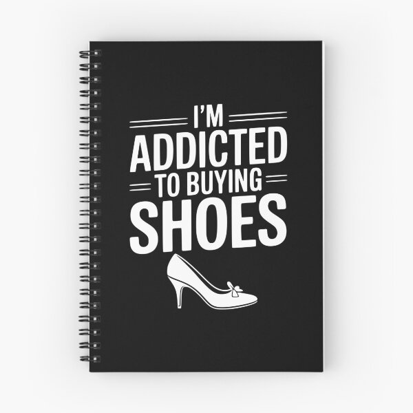 Item preview, I'm Addicted To Buying Shoes designed and sold by Frank Ring.