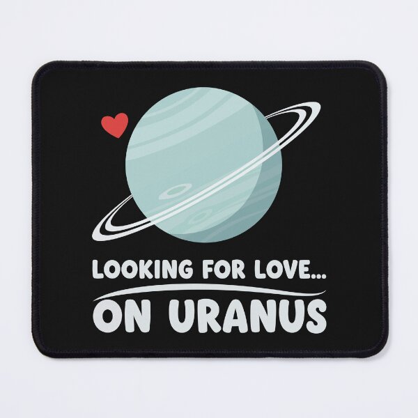 Item preview, Looking for Love… On Uranus designed and sold by Amir Faysal.