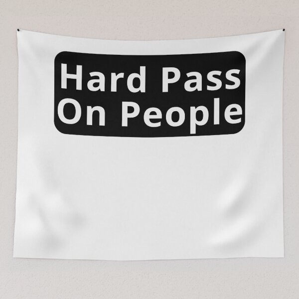 Item preview, Hard Pass On People Design designed and sold by variant designer.