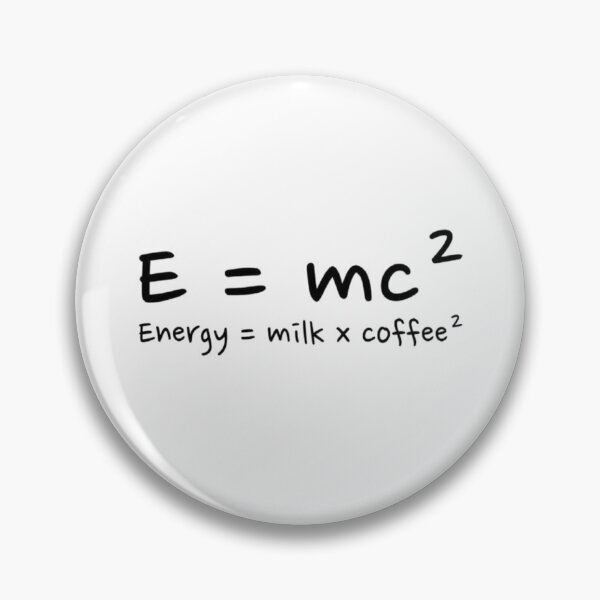Item preview, Energy = milk * coffee (E=mc2) designed and sold by myideal-shop.