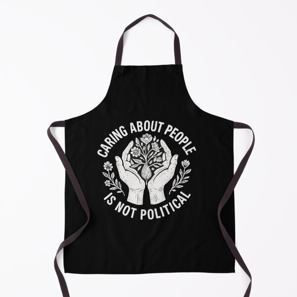 Item preview, Caring About People Is Not Political designed and sold by SiarheiYur.