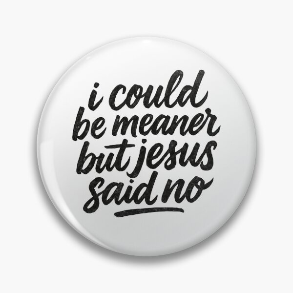 Item preview, I Could Be Meaner designed and sold by SiarheiYur.