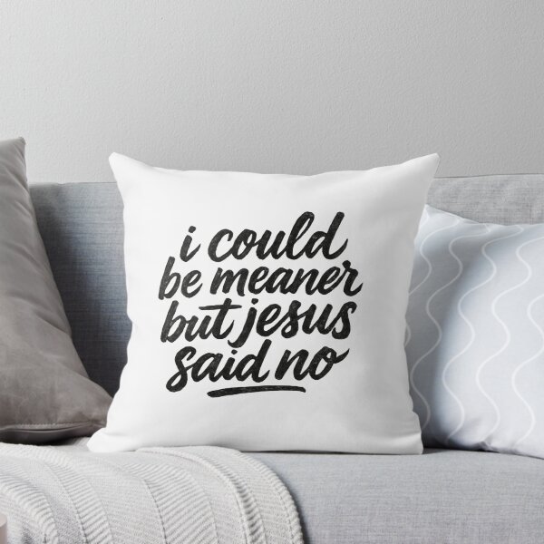 Item preview, I Could Be Meaner designed and sold by SiarheiYur.
