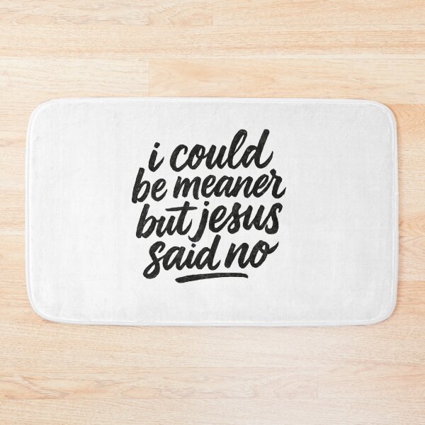 Item preview, I Could Be Meaner designed and sold by SiarheiYur.