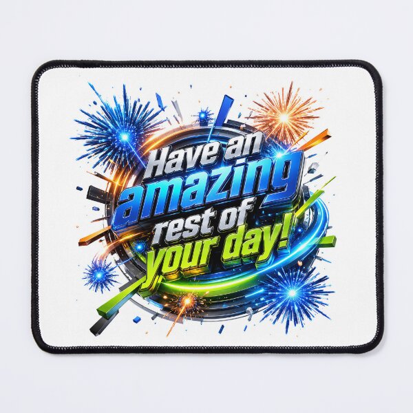 Item preview, Explosive Energy for an Amazing Day designed and sold by BlissBlvdShop.