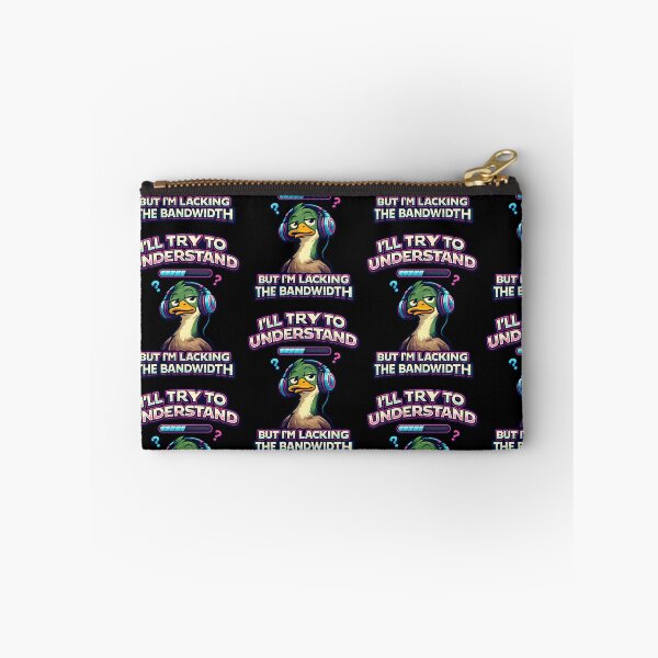 Item preview, I'll Try To Understand But I'm Lacking The Bandwidth Funny Duck Gamer Design designed and sold by TeeTimeTreasure.