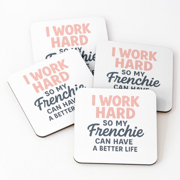 Item preview, Work Hard For My Frenchie Tee designed and sold by RhapsodyVariety.