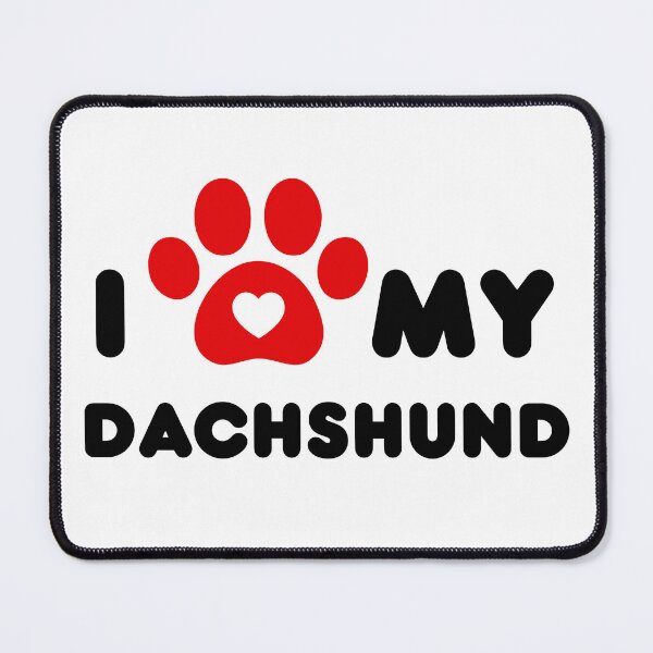 Item preview, I Love My Dachshund designed and sold by lydia-hannah.