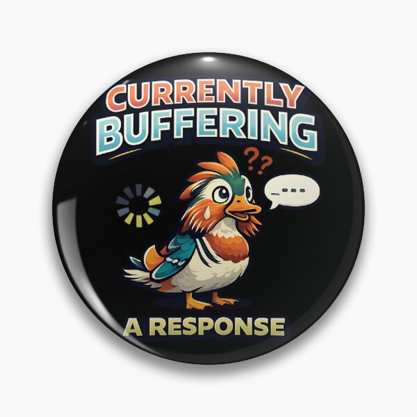 Item preview, Currently Buffering A Response Funny Duck Loading Screen Design designed and sold by TeeTimeTreasure.