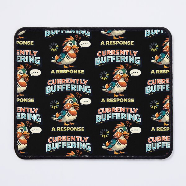 Item preview, Currently Buffering A Response Funny Duck Loading Screen Design designed and sold by TeeTimeTreasure.