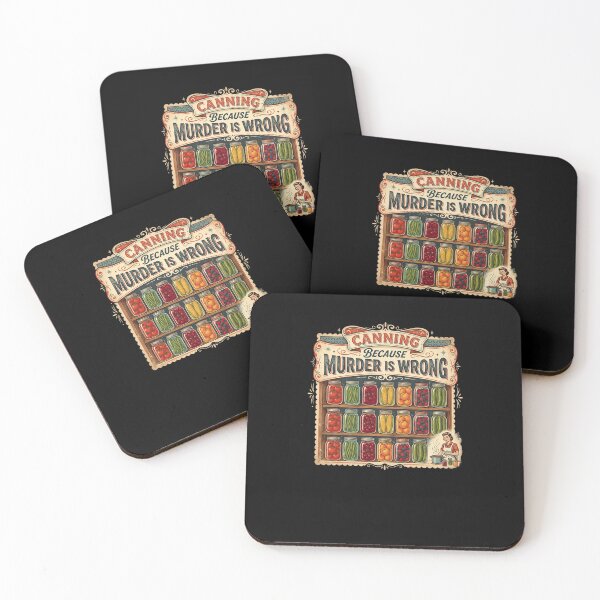 Item preview, Canning Because Murder Is Wrong Funny Preserving designed and sold by snowry.