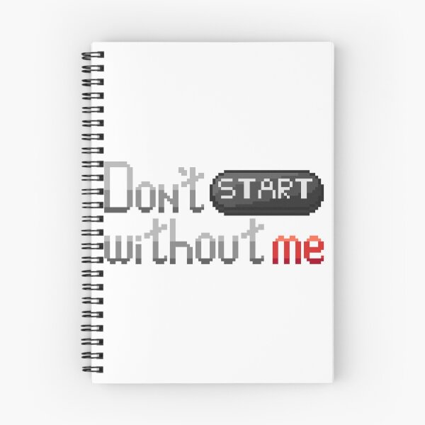 Item preview, Don't START without me designed and sold by CyberphnxArtz.
