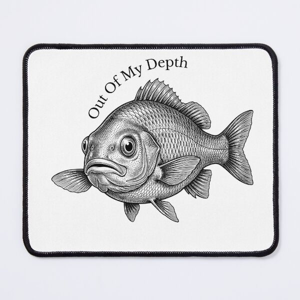 Item preview, FISH — Out Of My Depth designed and sold by lazydogonline.