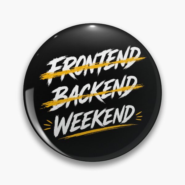 Item preview, Frontend Backend Weekend designed and sold by aipolohu.
