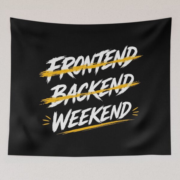 Item preview, Frontend Backend Weekend designed and sold by aipolohu.
