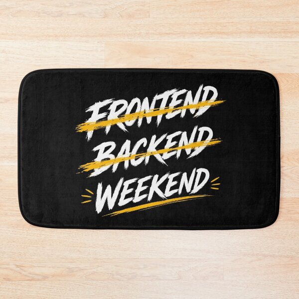 Item preview, Frontend Backend Weekend designed and sold by aipolohu.