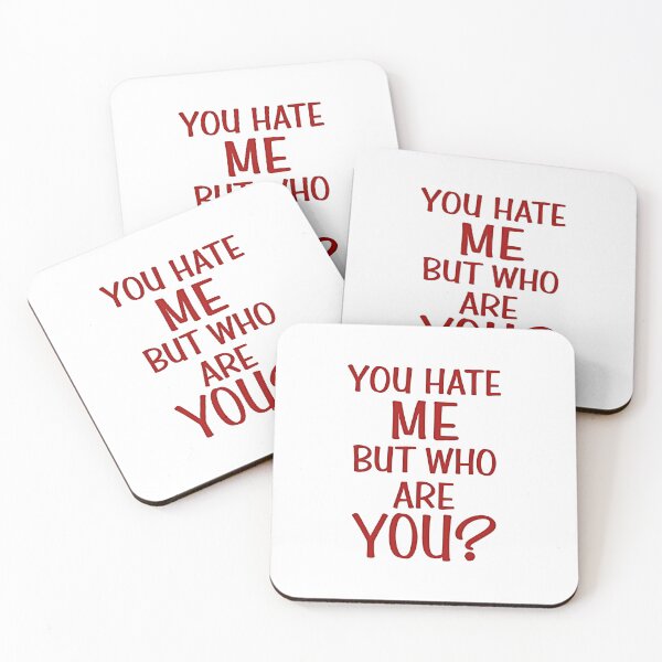 Item preview, You Hate Me But Who Are You designed and sold by Methahshop.