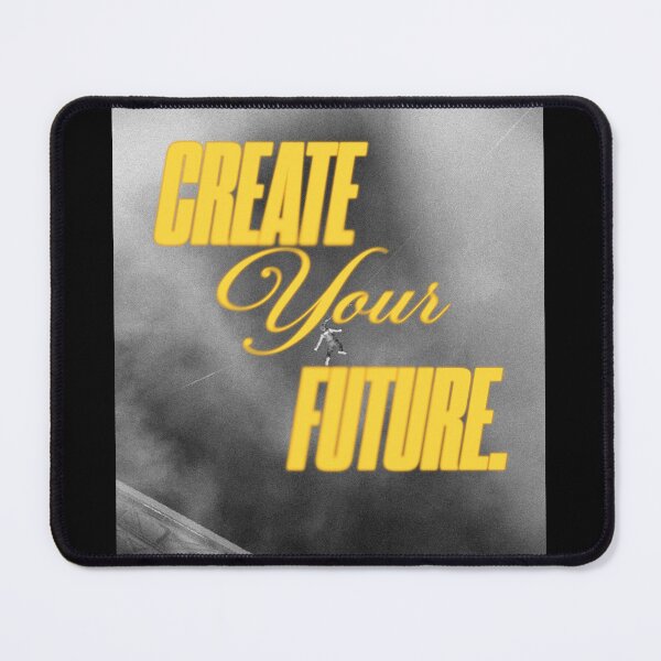 Item preview, Create Your Future Quotes designed and sold by AmirVisuals.