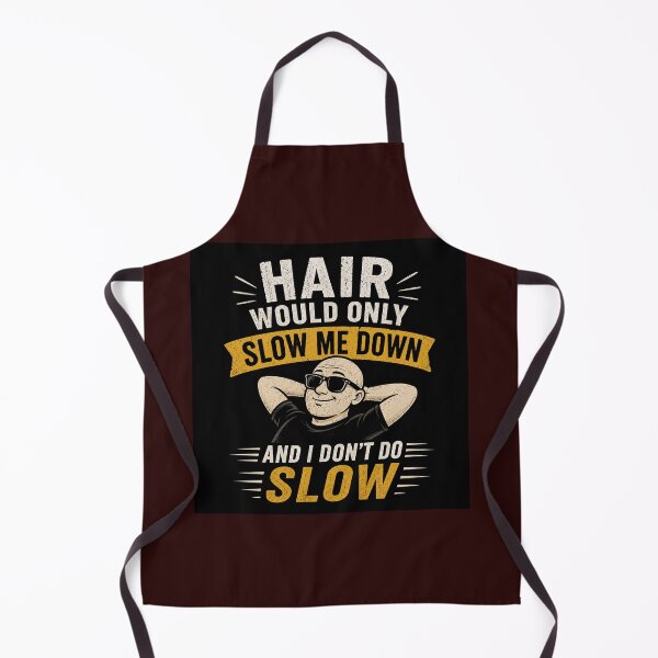 Item preview, Hair slows me down. designed and sold by Giewont.