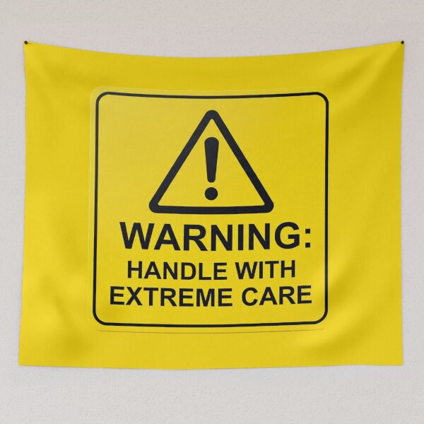 Item preview, WARNING: HANDLE WITH EXTREME CARE designed and sold by Beluga Cat.