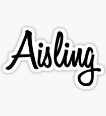 Hey Aisling buy this now Sticker